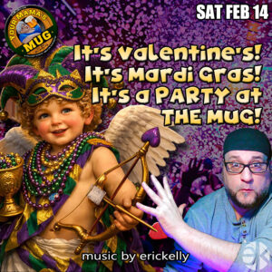 Valentine’s / Mardi Gras | Sat Feb 14